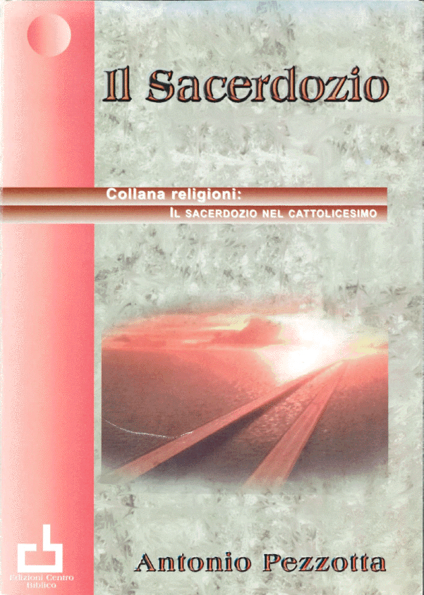Il Sacerdozio (Antonio Pezzotta)