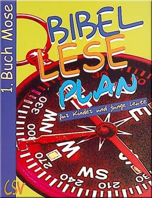 1.Buch Mose (Bibelleseplan für Kinder und junge Leute)