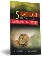 15 Ragioni per considerare la genesi come storia