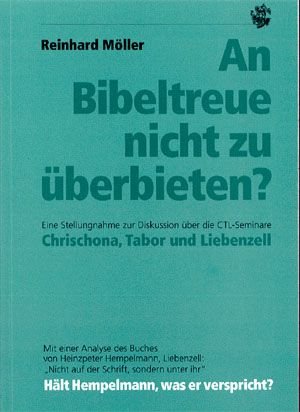 An Bibeltreue nicht zu überbieten?