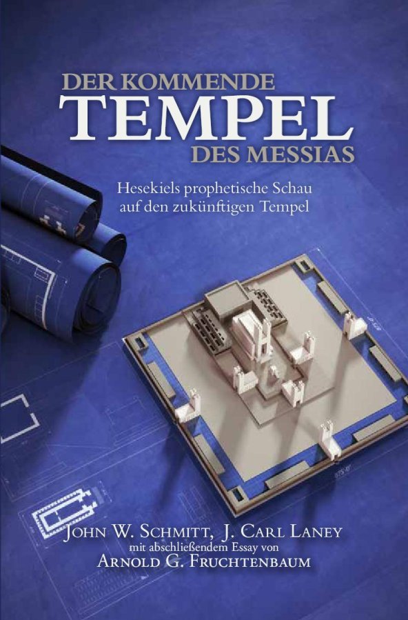 Der kommende Tempel des Messias