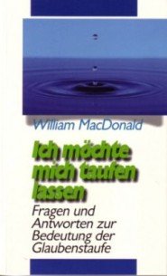 Ich möchte mich taufen lassen