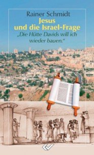 Jesus und die Israel-Frage