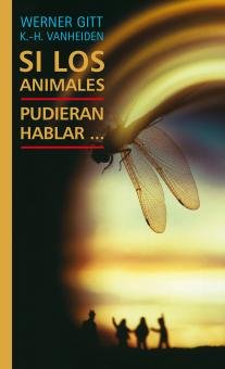 Si los animales pudieran hablar... 