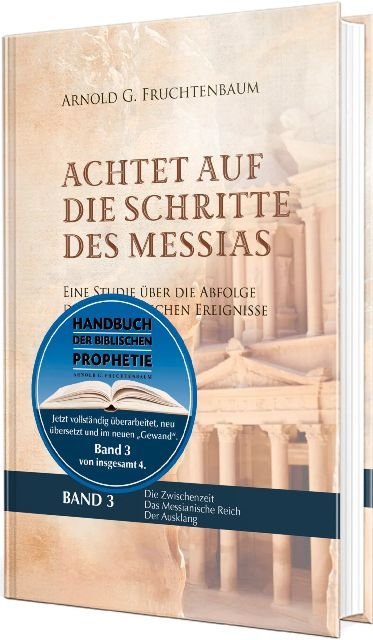 Achtet auf die Schritte des Messias - Band 3