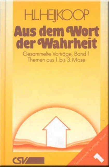 Aus dem Wort der Wahrheit - Band 1