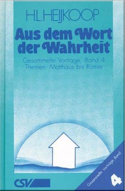 Aus dem Wort der Wahrheit - Band 4