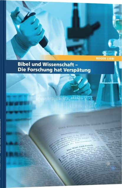 Bibel und Wissenschaft