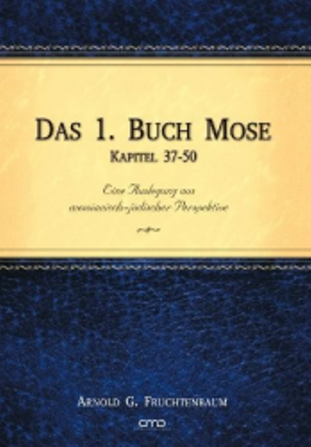 Das 1.Buch Mose Kapitel 37-50