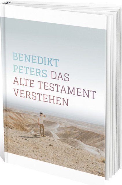 Das Alte Testament verstehen