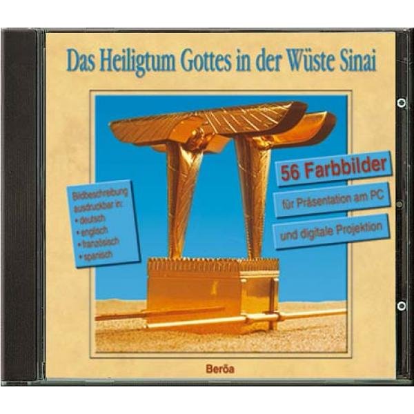 Das Heiligtum Gottes in der Wüste Sinai (CD)