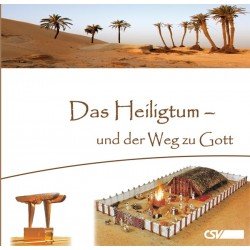Das Heiligtum - und der Weg zu Gott