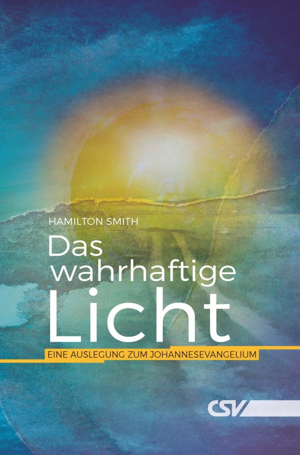 Das wahrhaftige Licht (Johannesevangelium)
