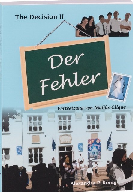 Der Fehler - The Decision II