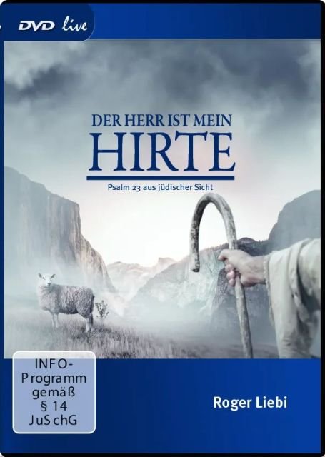 Der HERR ist mein Hirte - Psalm 23 aus jüdischer Sicht (DVD live)