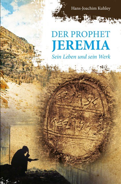 Der Prophet Jeremia + Klagelieder