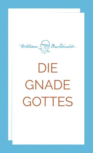 Die Gnade Gottes