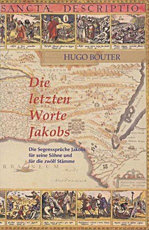 Die letzten Worte Jakobs (Hugo Bouter)