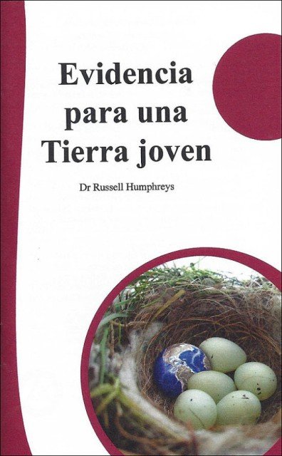 Evidencia para una Tierra joven