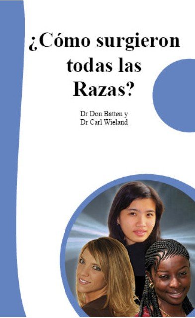 Como surgieron today las Razas?