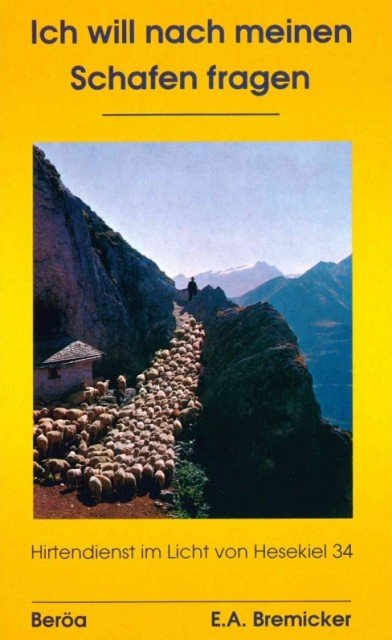 Ich will nach meinen Schafen fragen
