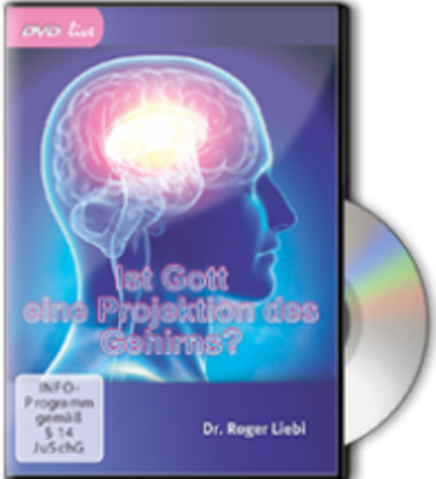 Ist Gott eine Projektion des Gehirns? DVD