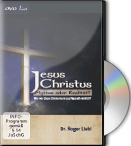 Jesus Christus - Mythos oder Realität?