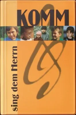 Komm sing dem Herrn (Liederbuch, gebunden)