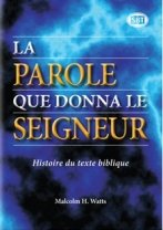 La parole que donna le Seigneur
