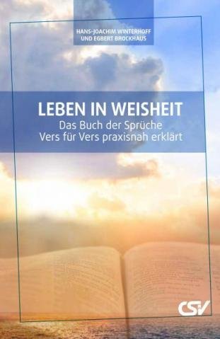 Leben in Weisheit (Buch der Sprüche)