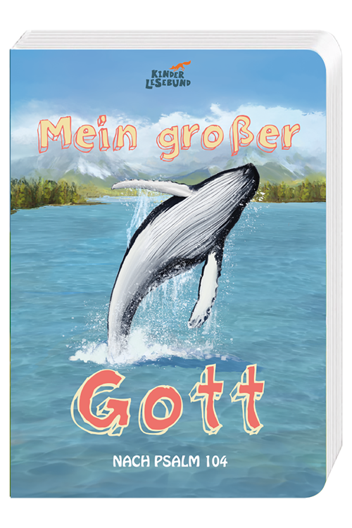 Mein grosser Gott