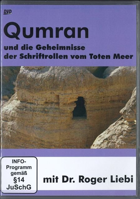 Qumran und die Geheimnisse der Schriftrollen vom Toten Meer