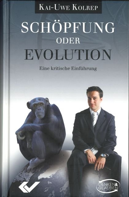 Schöpfung oder Evolution