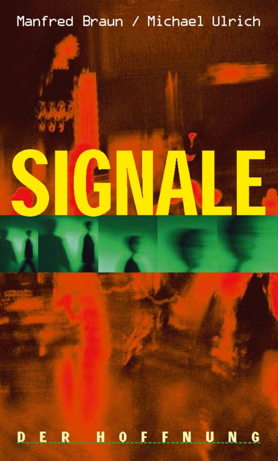 Signale der Hoffnung