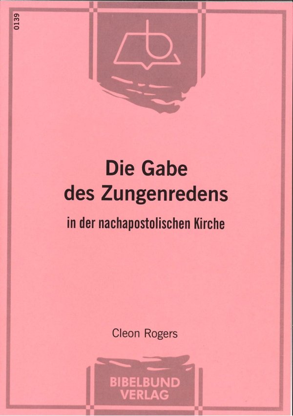 Die Gabe des Zungenredens in der nachapostolischen Kirche