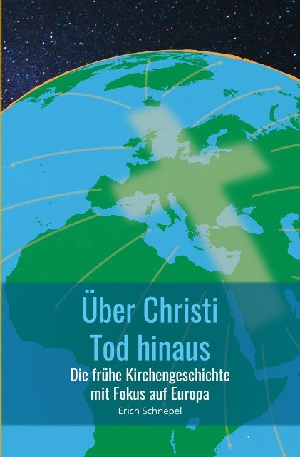 Über Christi Tod hinaus
