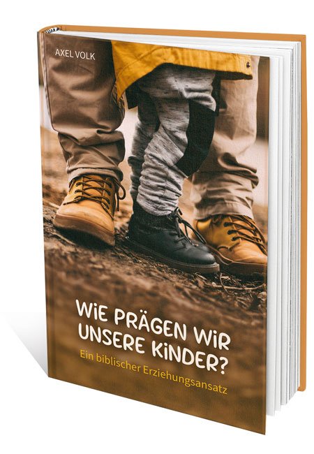 Wie prägen wir unsere Kinder?