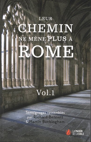 Von Rom zu Christus - Band 1 - Leur chemin ne mène plus à Rome 1 (Französisch)
