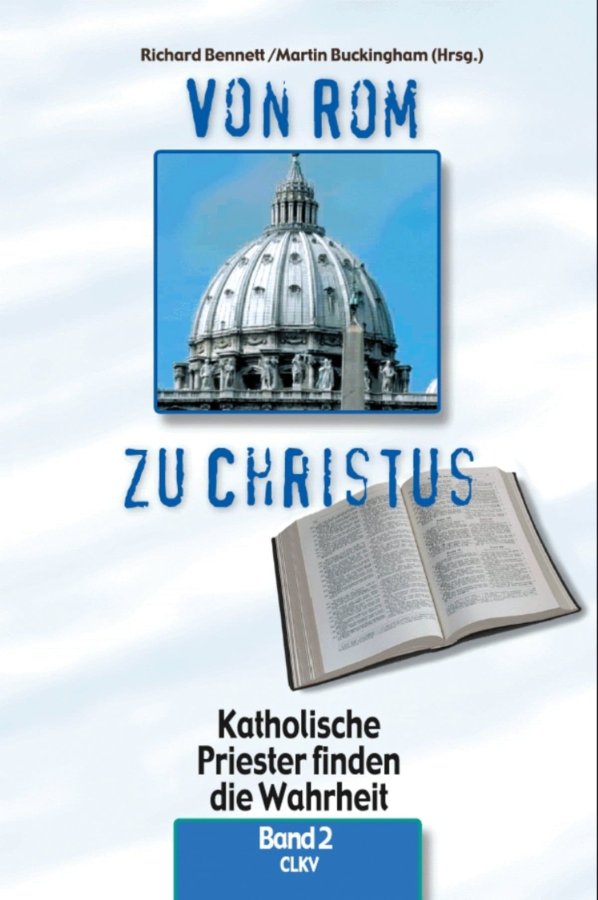 Von Rom zu Christus - Band 2