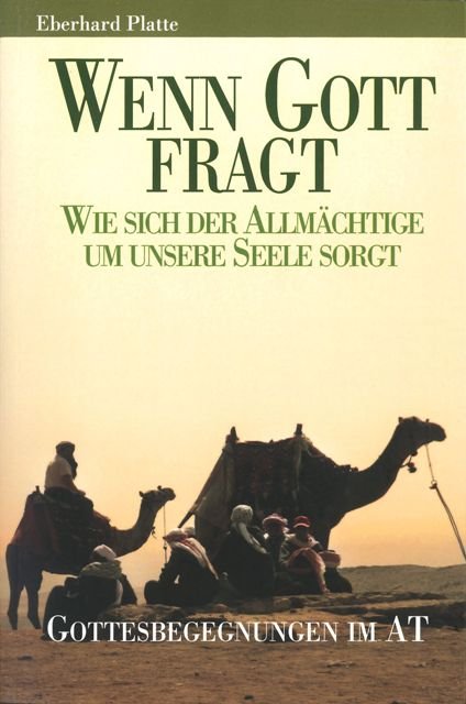 Wenn Gott fragt