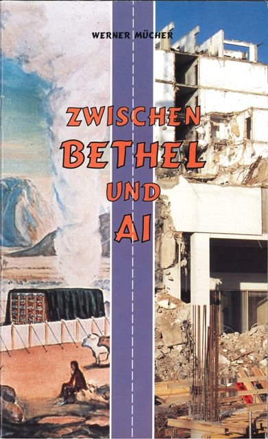 Zwischen Bethel und Ai