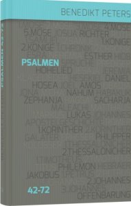 Die Psalmen 42-72 (Band 2) - Benedikt Peters
