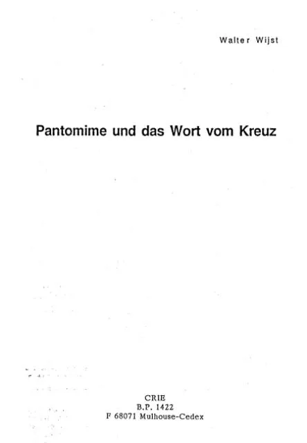 Pantomime und das Wort vom Kreuz (Walter Wijst).pdf