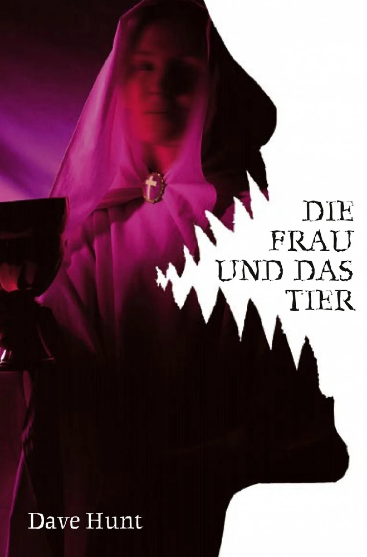 Die Frau und das Tier (Dave Hunt)
