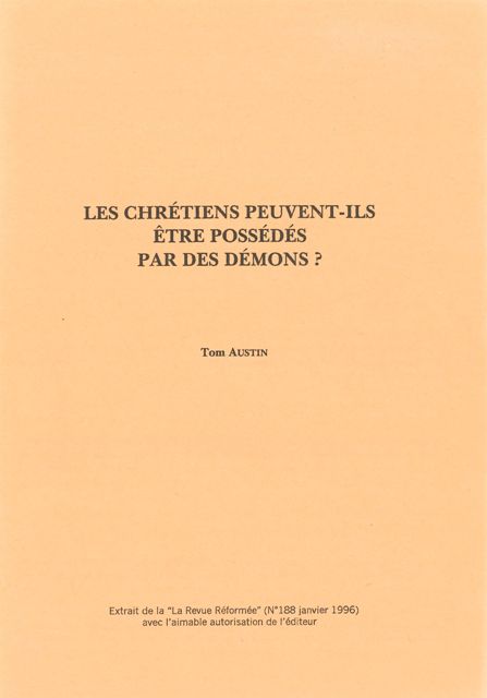 Les chrétiens peuvent-ils être possédéspar des démons? (Tom Austin).pdf