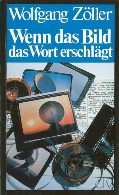 Wenn das Bild das Wort erschlägt (Wolfgang Zöller).pdf